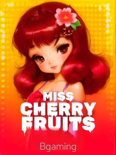 Miss Cherry Fruits
